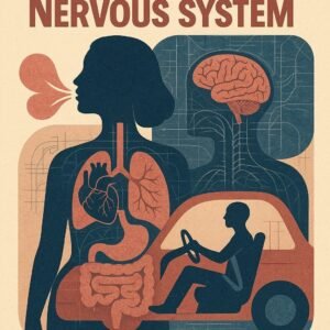 Drive Your Own Nervous System